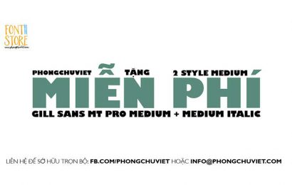 Tải + Download font chữ nổi tiếng của người Mỹ Gill Sans MT Pro Việt hóa đẹp