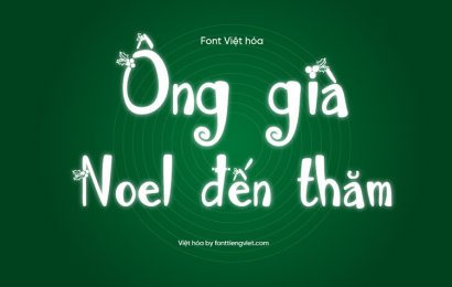 Tải + Download font chữ 1FTV Austie Bost Happy Holly – Giáng sinh việt hóa