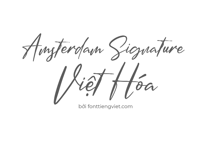 Tải + Download font chữ Việt hóa 1FTV Amsterdam Signature đẹp free
