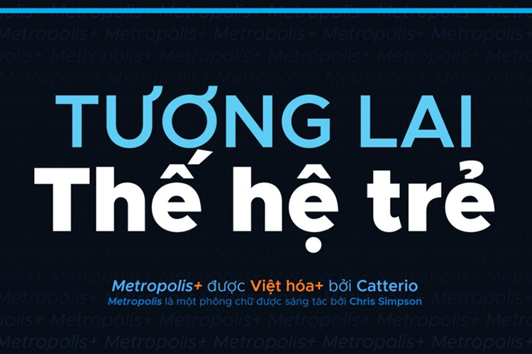 Tải + Download font chữ Việt hóa Metropolis+ free